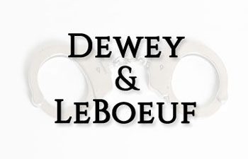 Former Dewey Partner Details Infighting Prior To Bankruptcy