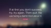 29087-W-C-Fields-Quote-If-at-first-you-don-t-succeed-try-try-again-Then.jpg