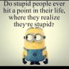 237980-Do-Stupid-People-Ever-Hit-A-Point-In-Their-Life-Where-They-Realize-They-re-Stupid--2665...jpg